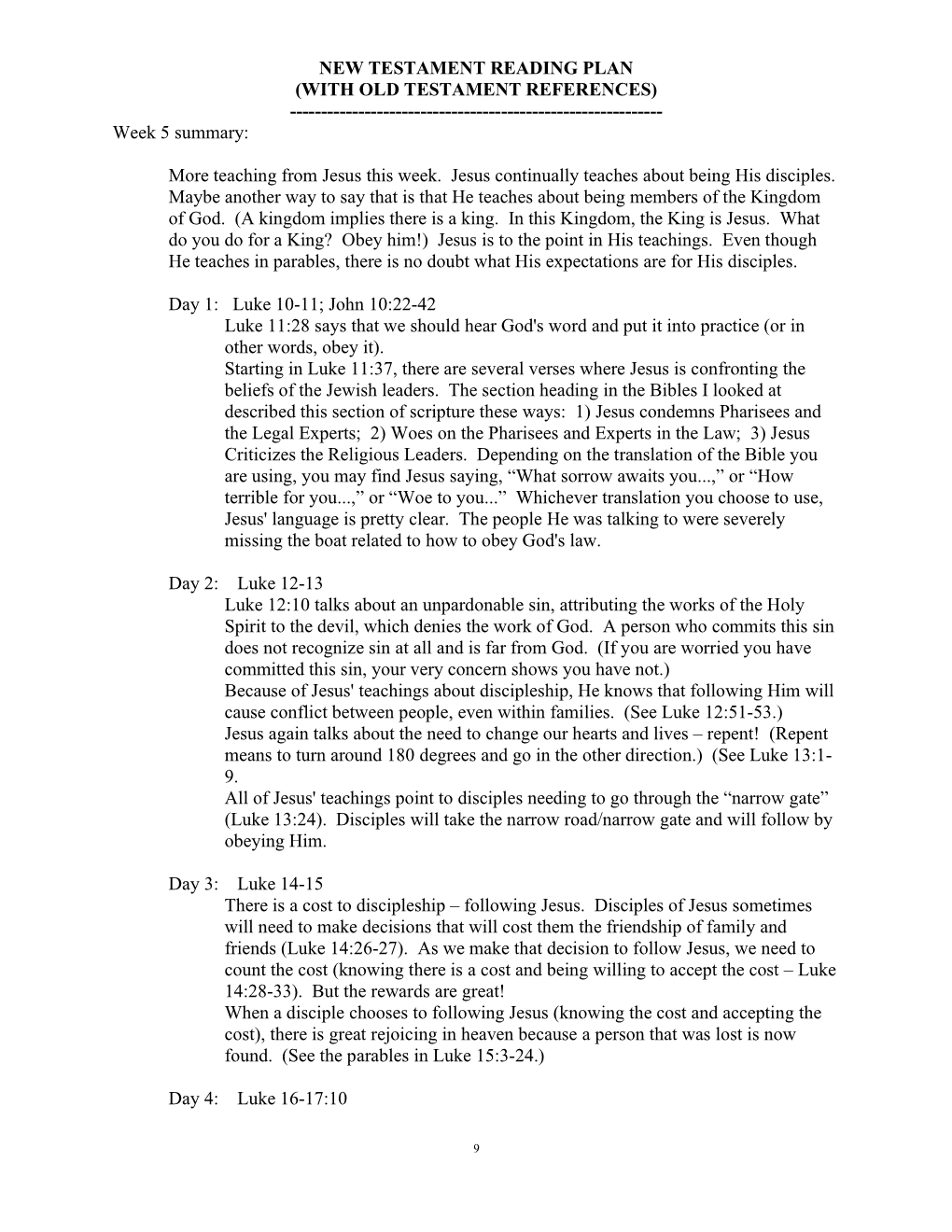 NEW TESTAMENT READING PLAN (WITH OLD TESTAMENT REFERENCES) ------Week 5 Summary