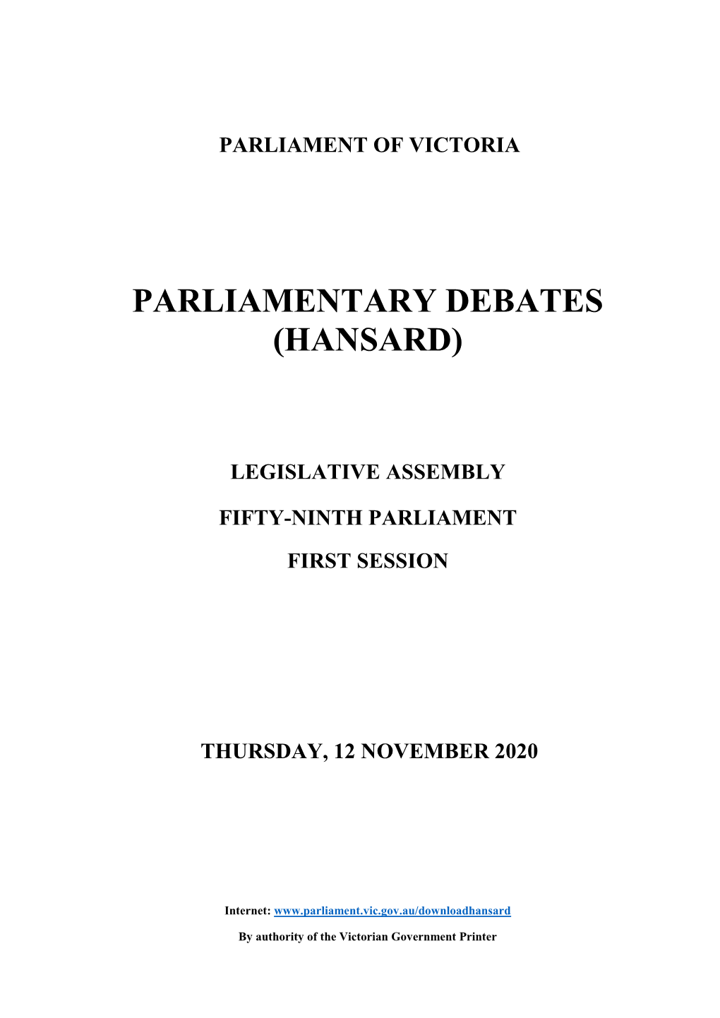 Legislative Assembly Fifty-Ninth Parliament First Session Thursday, 12 November 2020