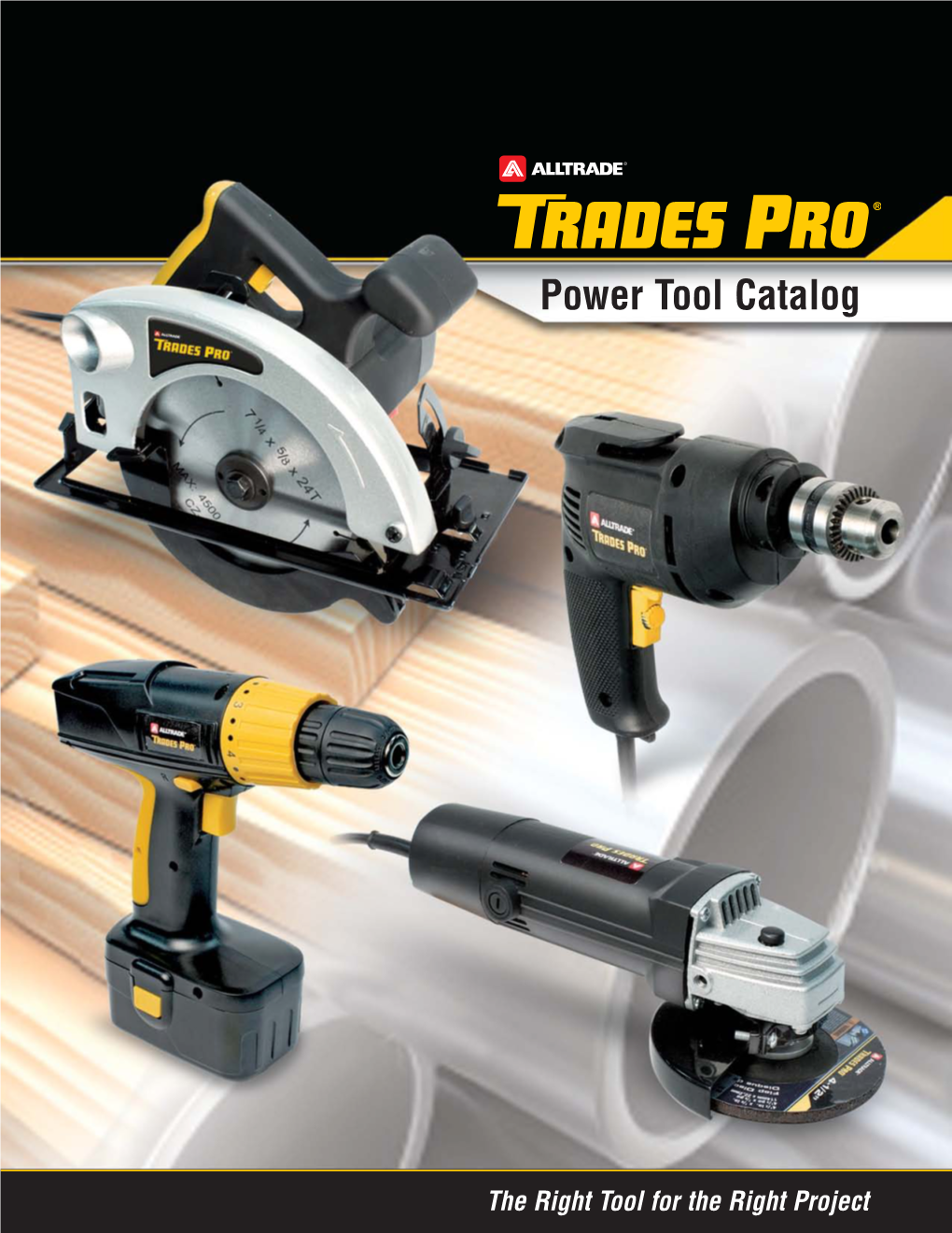 Power Tools Dependable Tools • Reliable Brand • Affordable Price