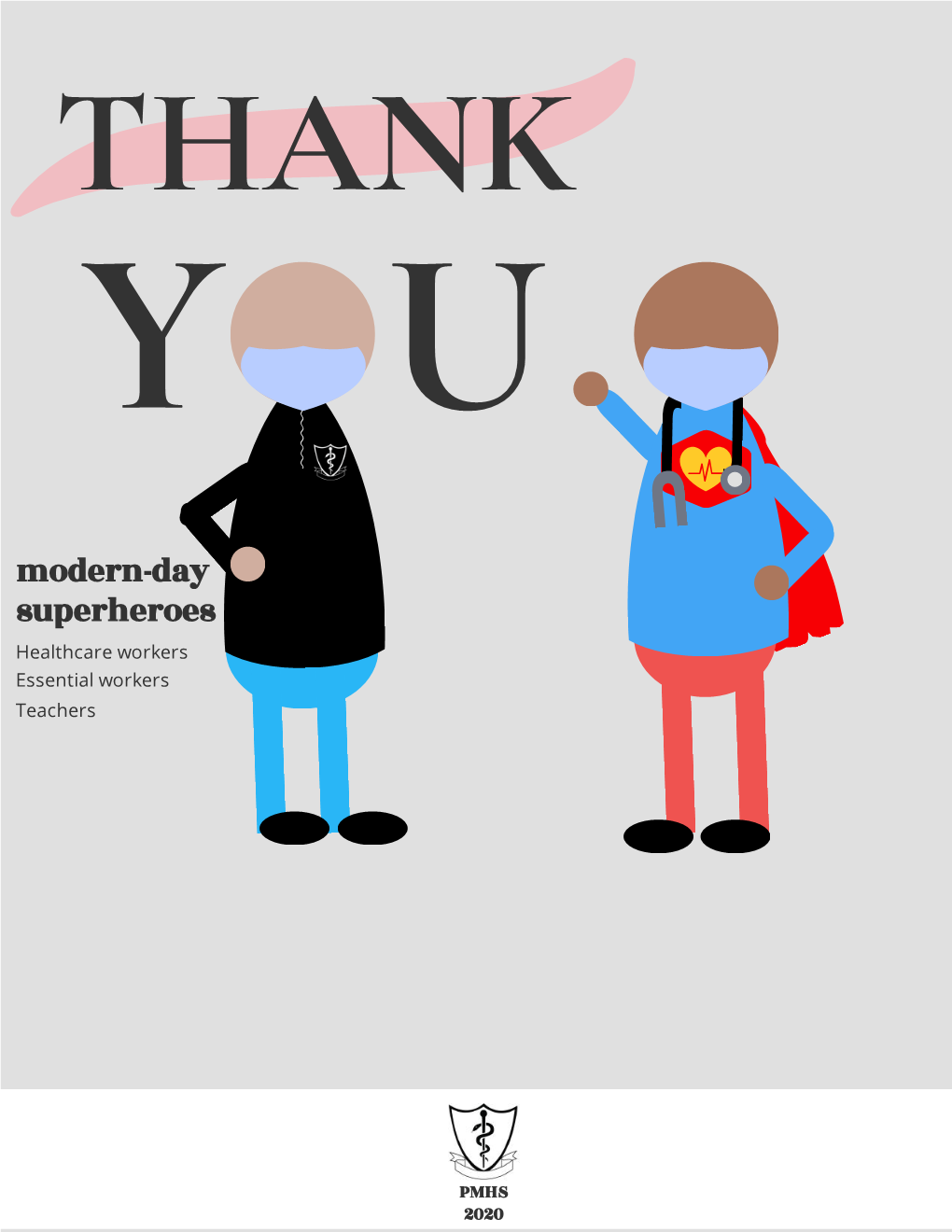 Thank You Modern Day Superheroes