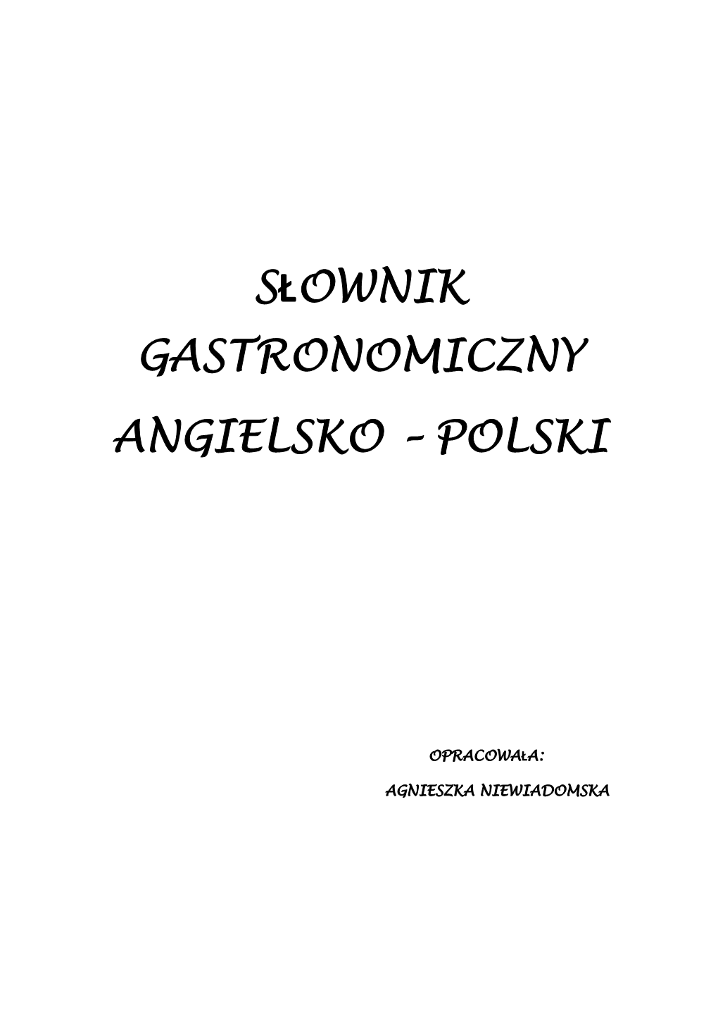 Słownik Gastronomiczny Angielsko – Polski