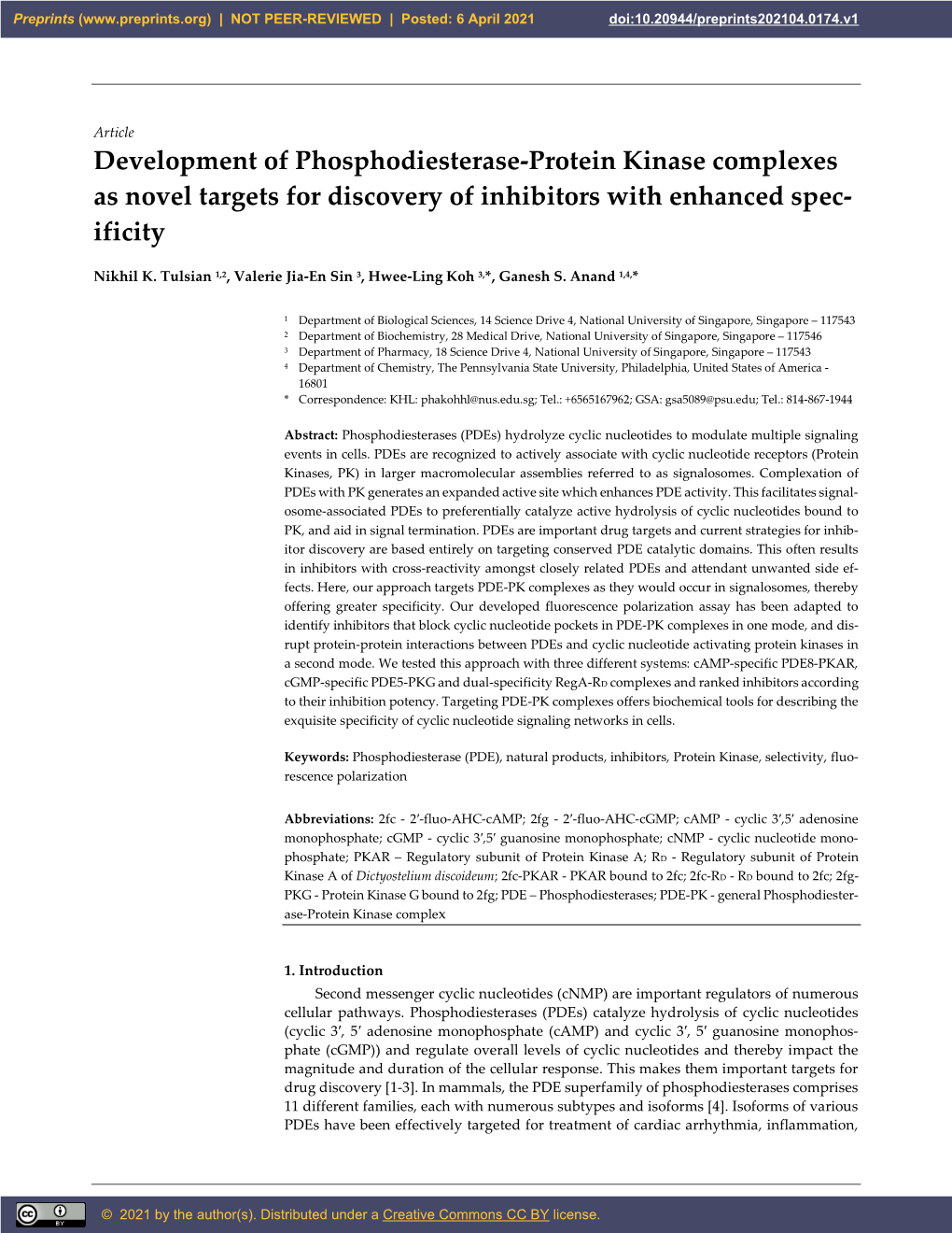 Development of Phosphodiesterase-Protein Kinase Complexes As Novel Targets for Discovery of Inhibitors with Enhanced Spec- Ificity