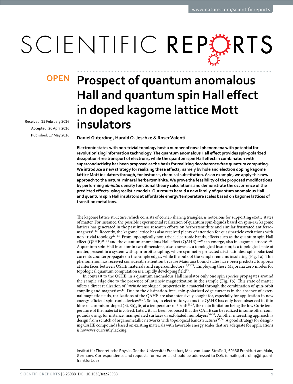 Prospect of Quantum Anomalous Hall and Quantum Spin Hall Effect In