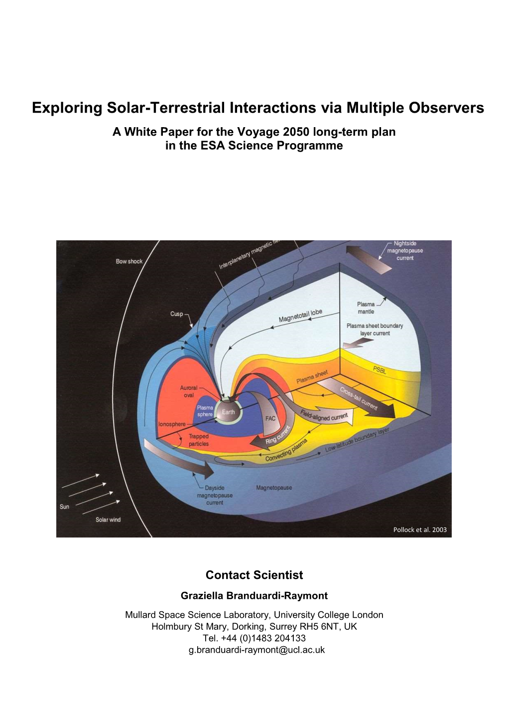 Exploring Solar-Terrestrial Interactions Via Multiple Observers a White Paper for the Voyage 2050 Long-Term Plan in the ESA Science Programme