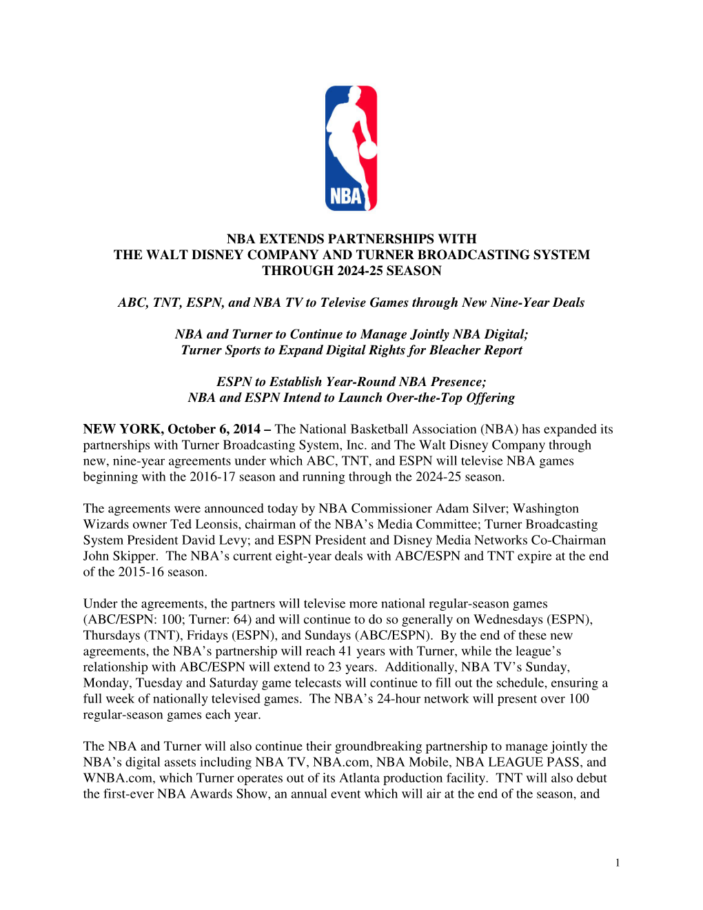 Nba Extends Partnerships with the Walt Disney Company and Turner Broadcasting System Through 2024-25 Season