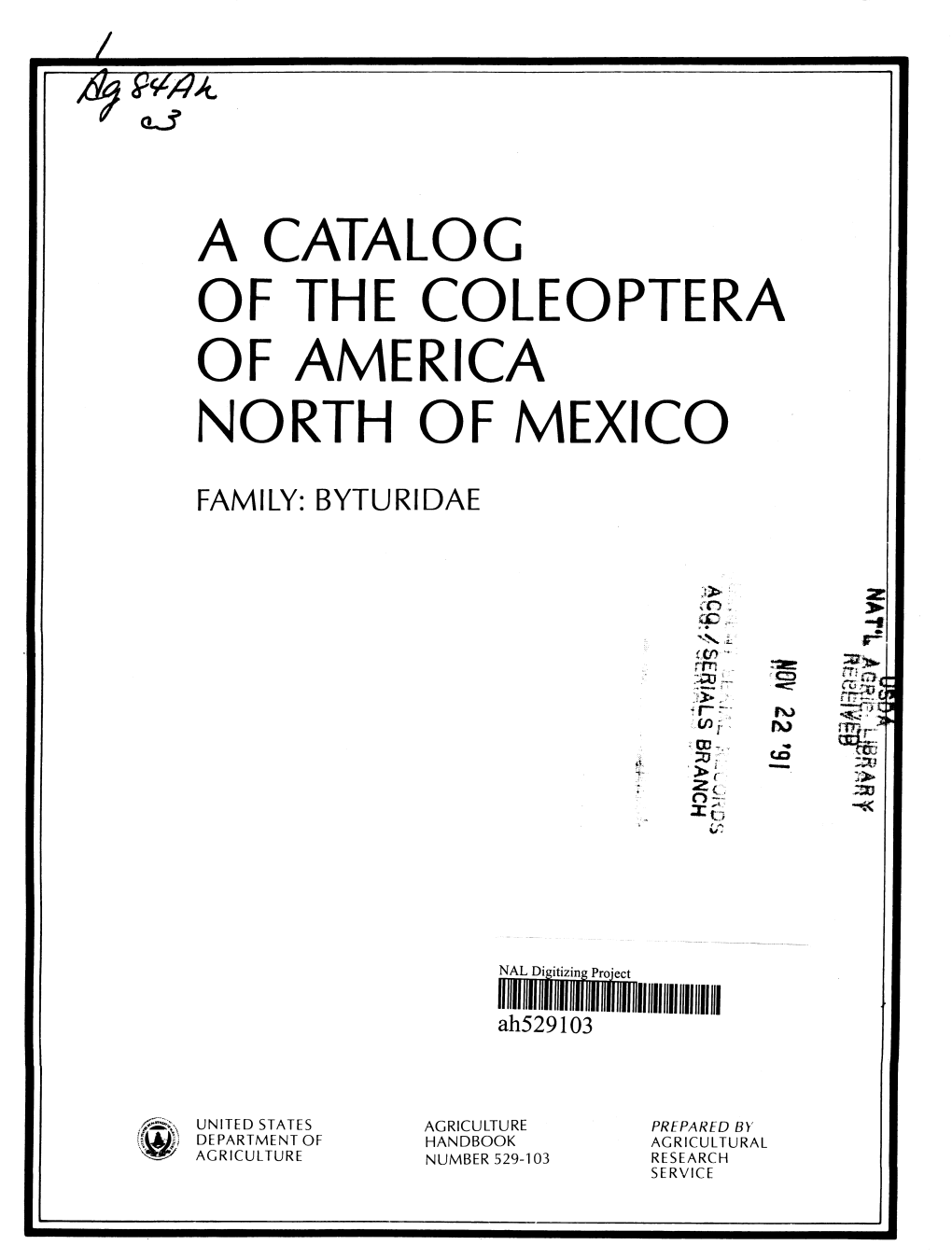 A Catalog of the Coleóptera of America North of Mexico Family: Byturidae