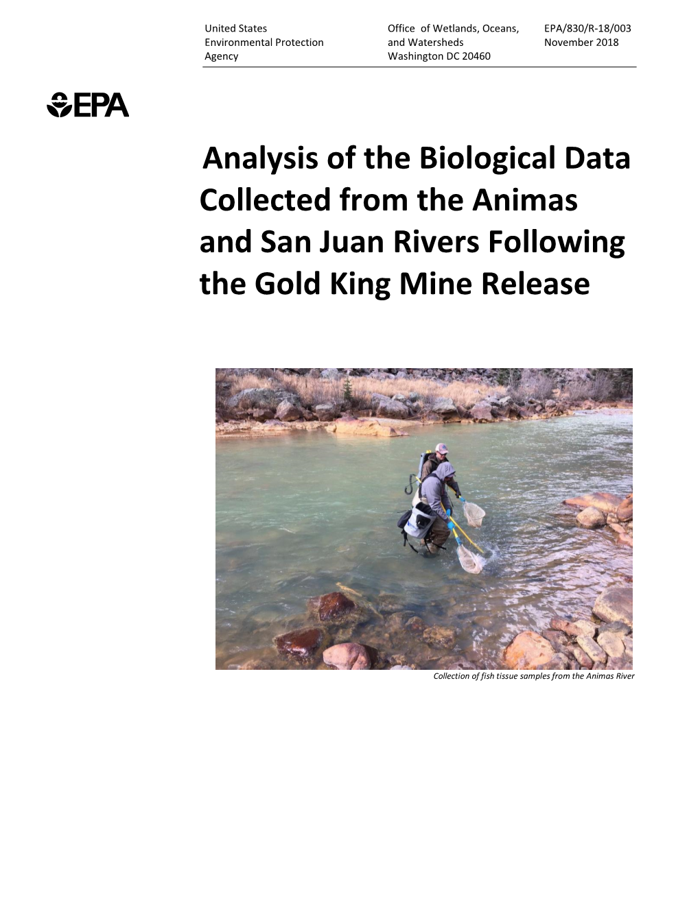 Analysis of the Biological Data Collected from the Animas and San Juan Rivers Following the Gold King Mine Release
