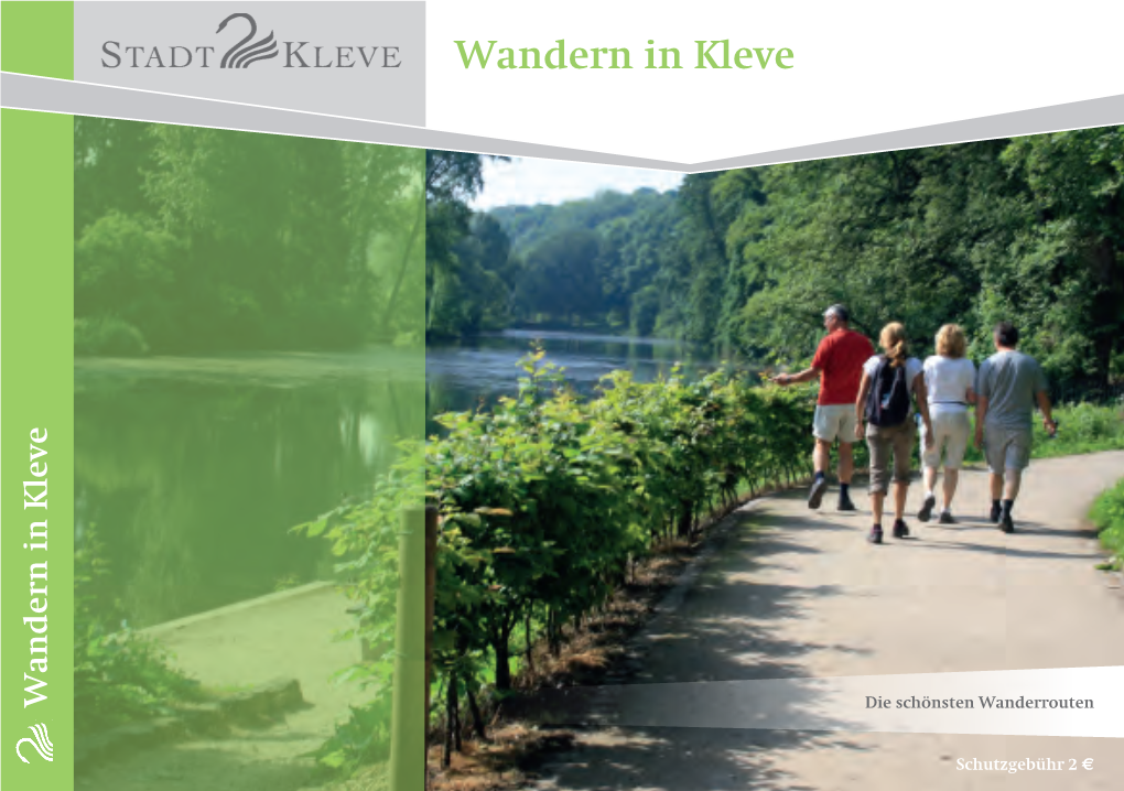 Wandern in Kleve Wandern Inkleve Die Schönsten Wanderrouten Schutzgebühr 2€ EINLEITUNG