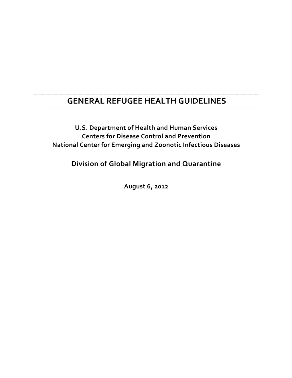 General Refugee Health Guidelines