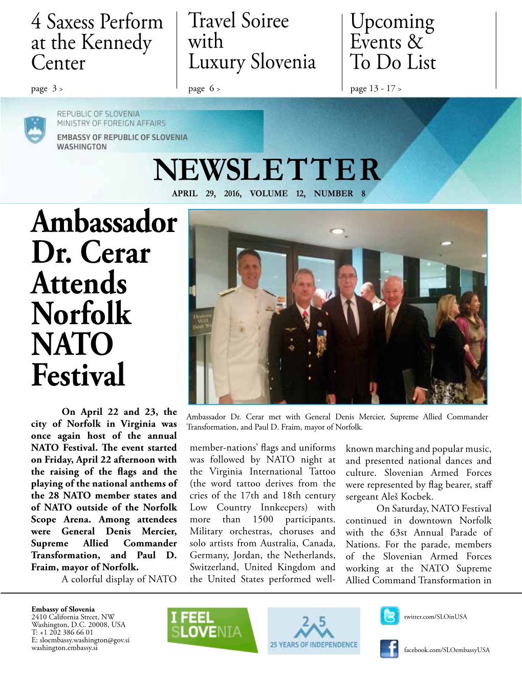 NEWSLETTER Ambassador Dr. Cerar Attends Norfolk NATO Festival