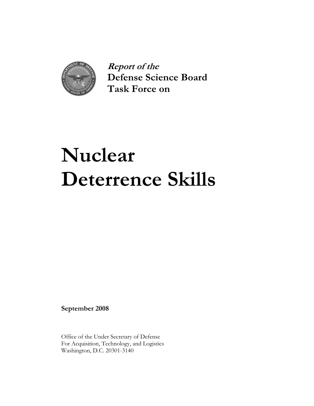 Nuclear Deterrence Skills