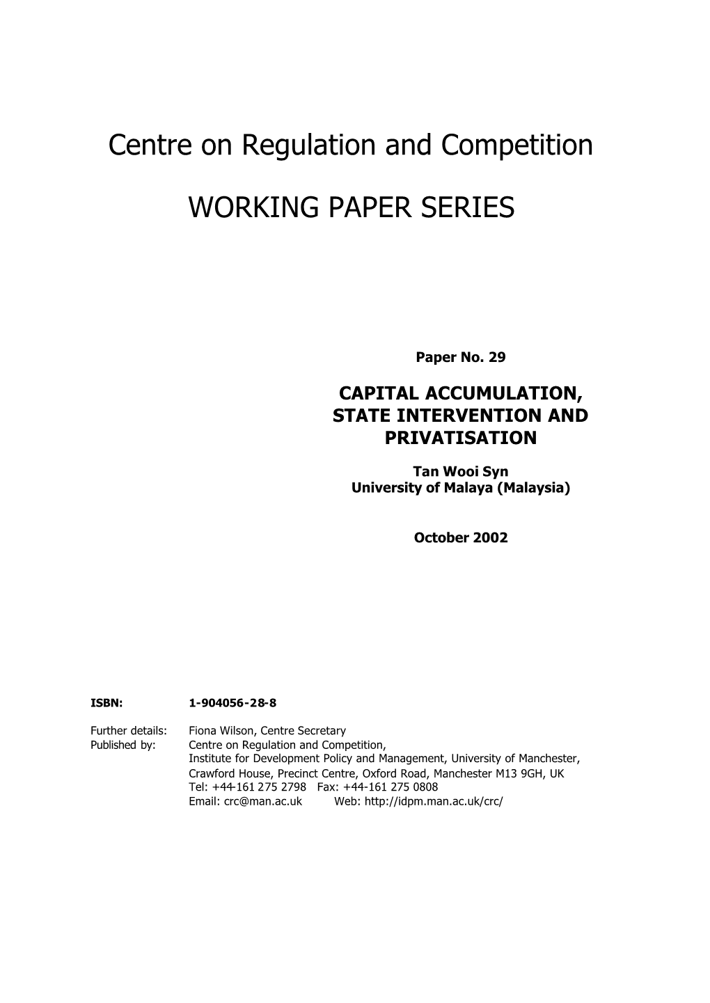 Centre on Regulation and Competition WORKING PAPER