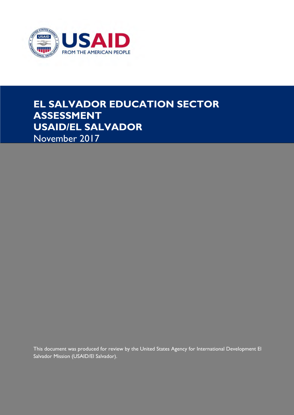 EL SALVADOR EDUCATION SECTOR ASSESSMENT USAID/EL SALVADOR November 2017