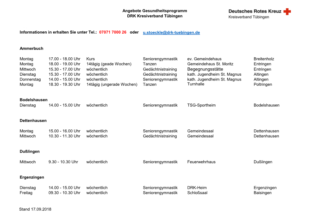 Begegnungsstätte Entringen Dienstag 15.30 - 17.00 Uhr Wöchentlich Gedächtnistraining Kath