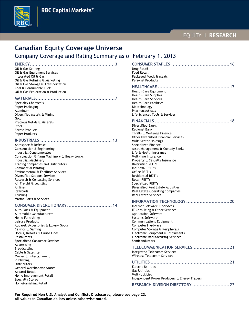 RBCCM Canadian Equity Coverage Universe As of February 1, 2013