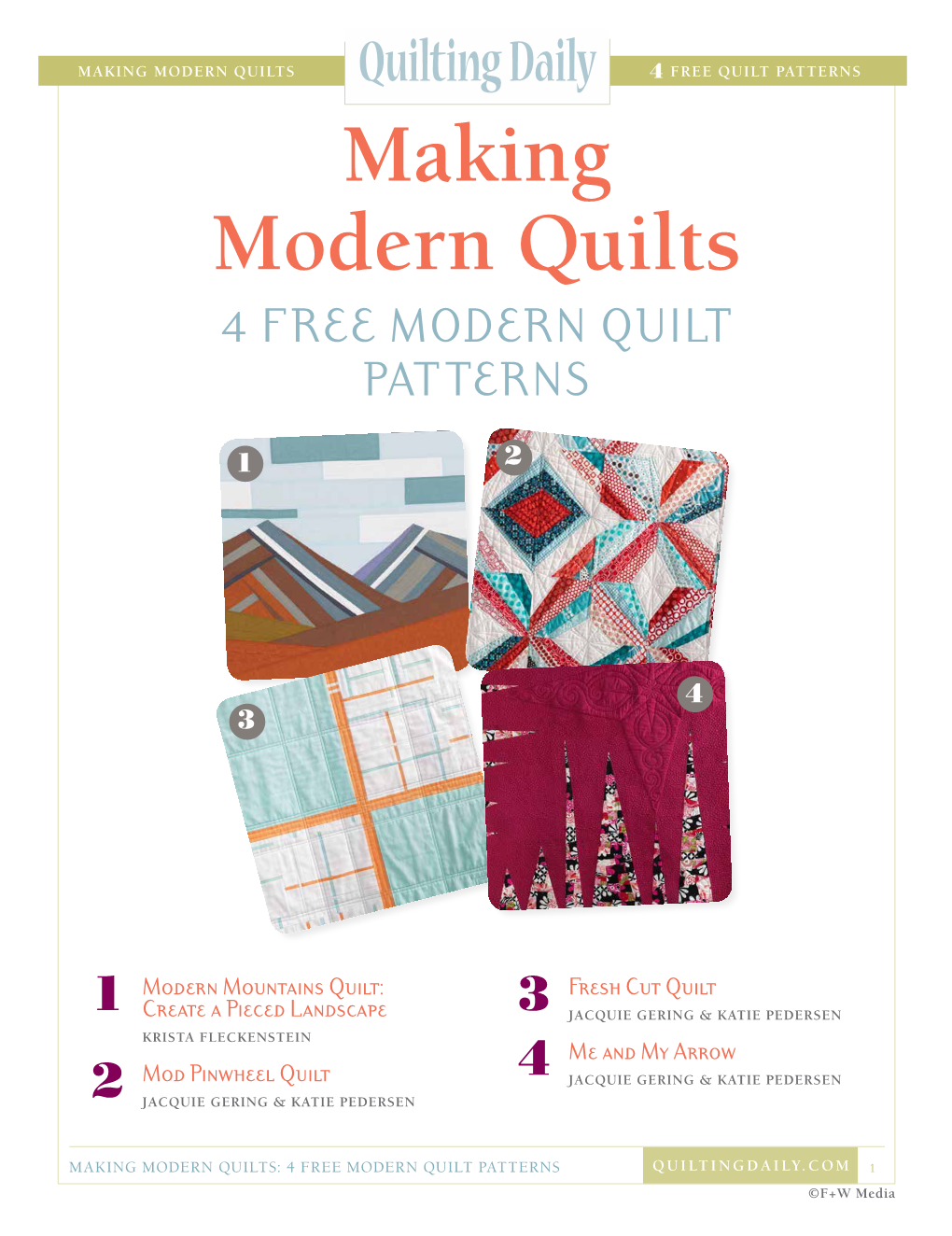 Making Modern Quilts: 4 Free Modern Quilt Patterns Quiltingdaily.Com 1 ©F+W Media Making Modern Quilts Quilting Daily 4 Free Quilt Patterns