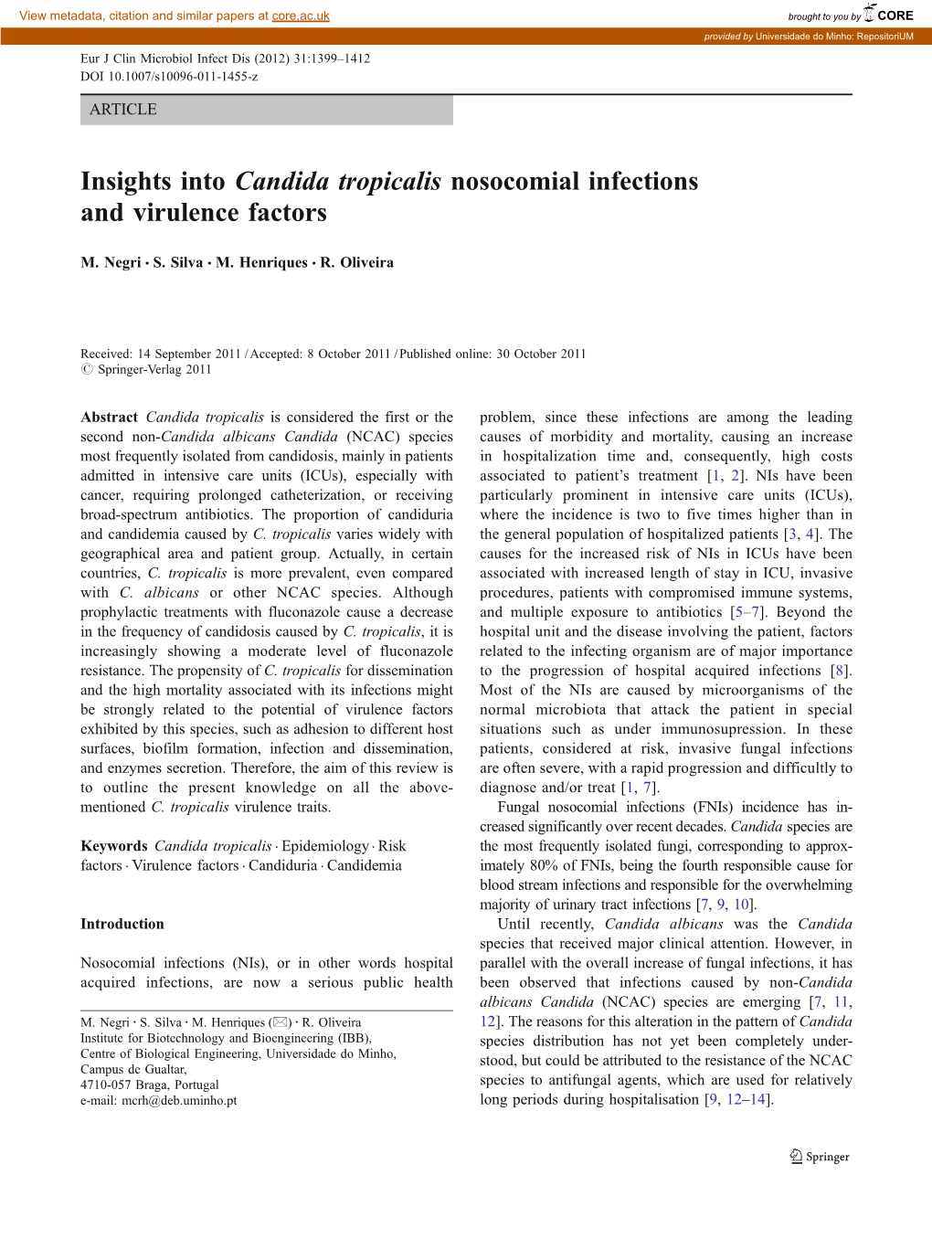 Insights Into Candida Tropicalis Nosocomial Infections and Virulence Factors