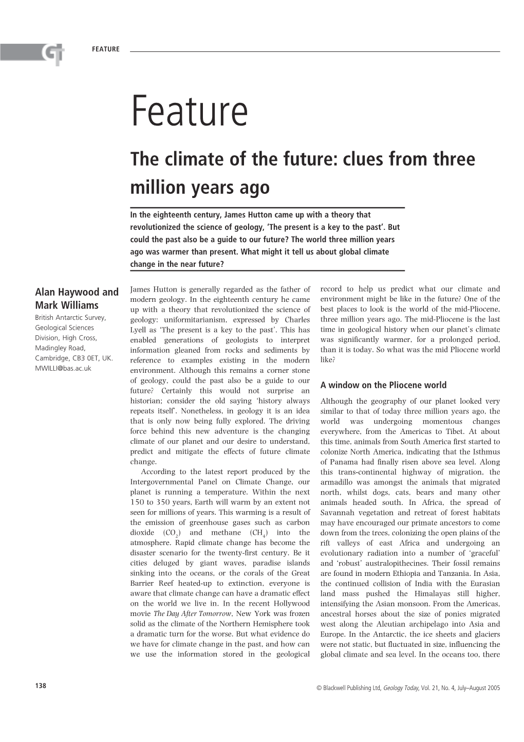 The Climate of the Future: Clues from Three Million Years Ago