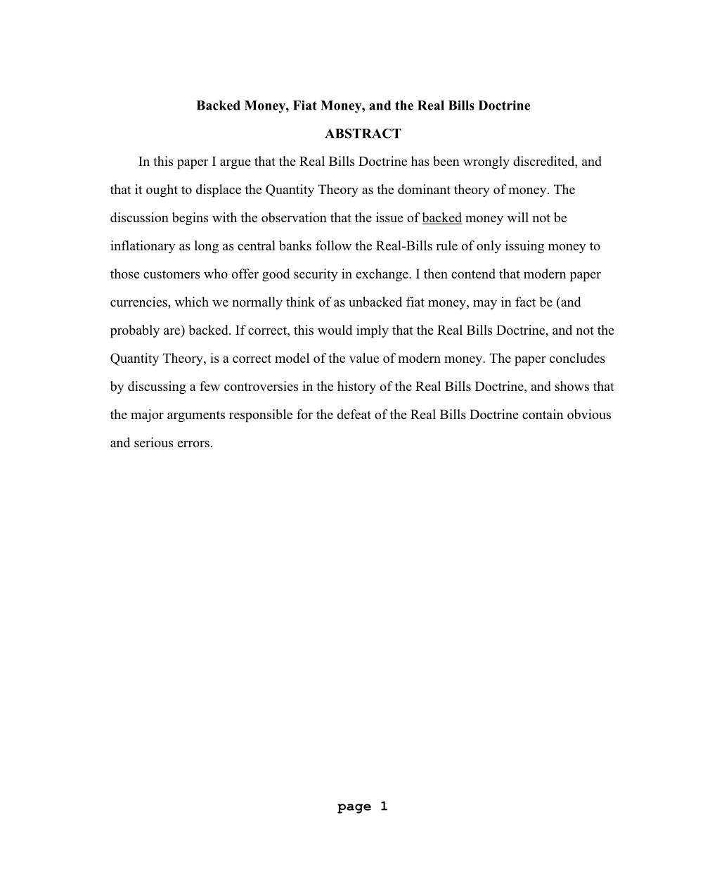 Page 1 Backed Money, Fiat Money, and the Real Bills Doctrine ABSTRACT in This Paper I Argue That the Real Bills Doctrine Has