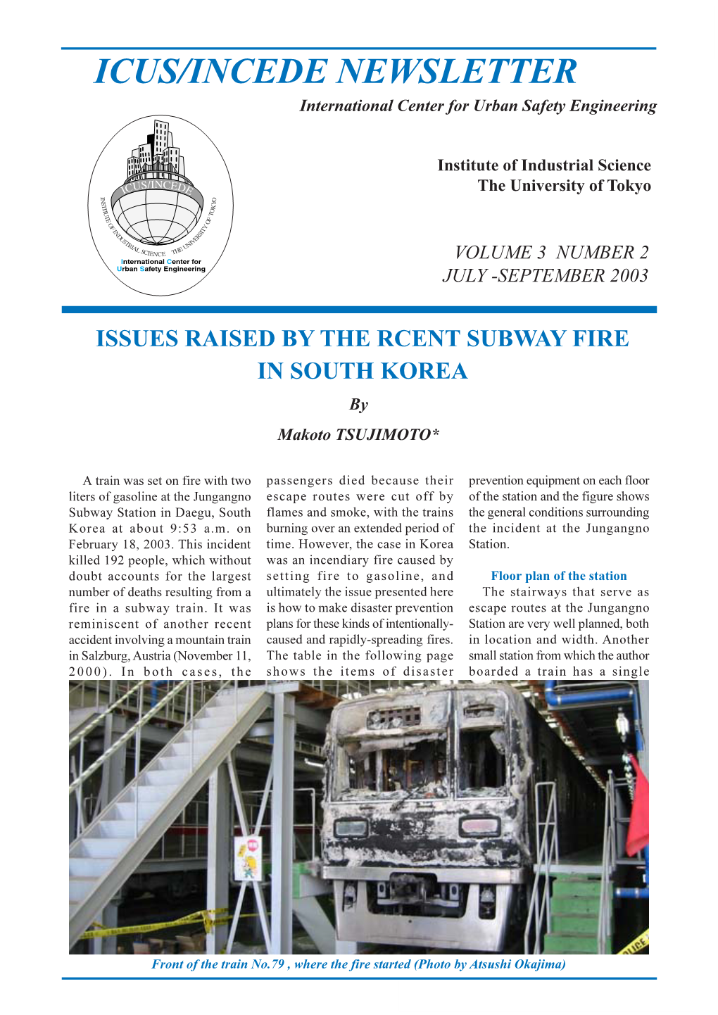ICUS/INCEDE NEWSLETTER International Center for Urban Safety Engineering