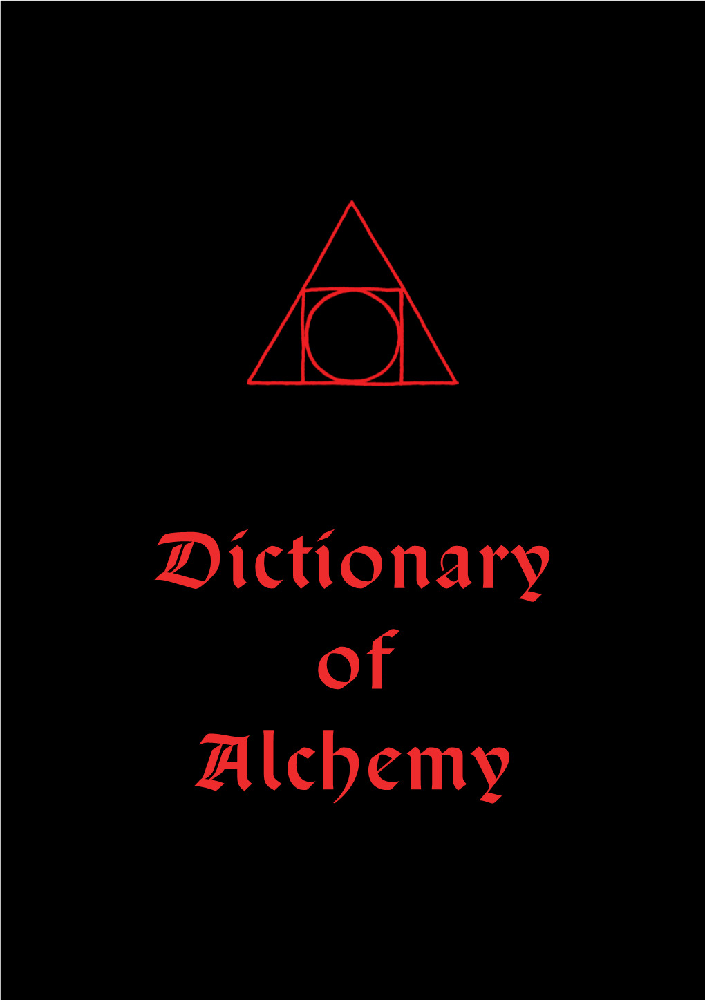 Dictionary of Alchemy Contents