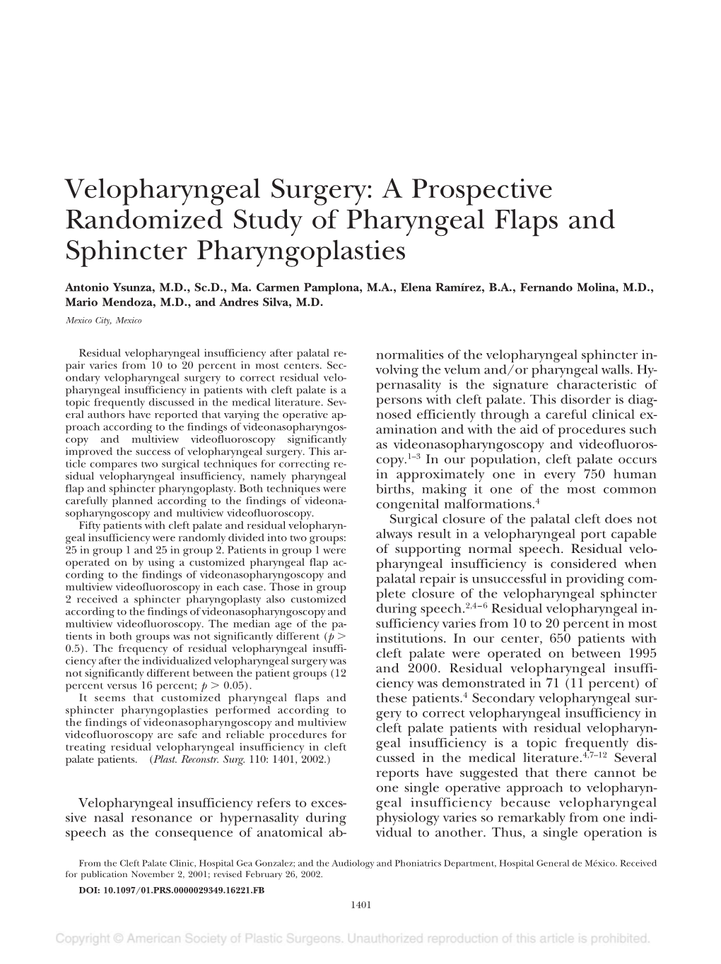 A Prospective Randomized Study of Pharyngeal Flaps and Sphincter Pharyngoplasties