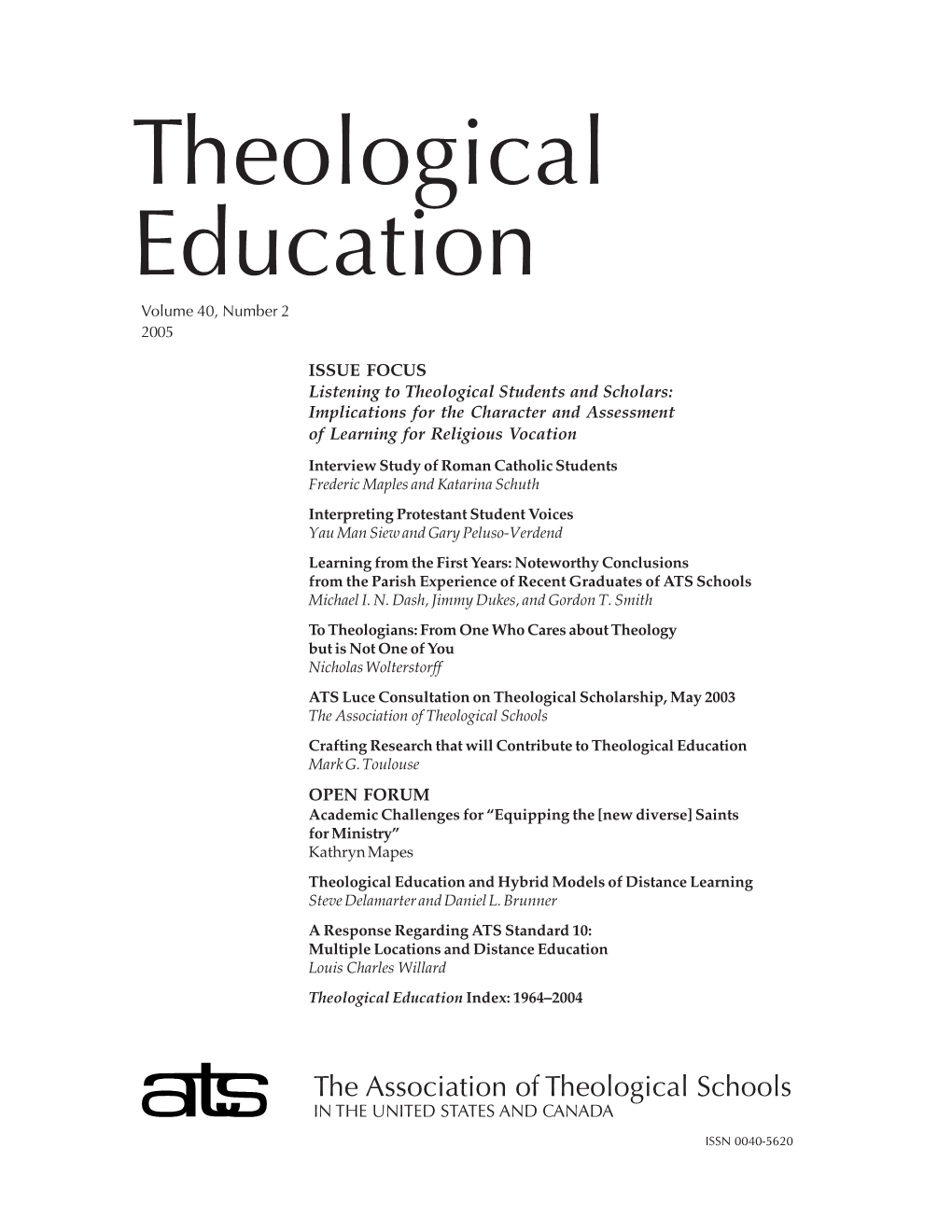 Theological Education Volume 40, Number 2 2005