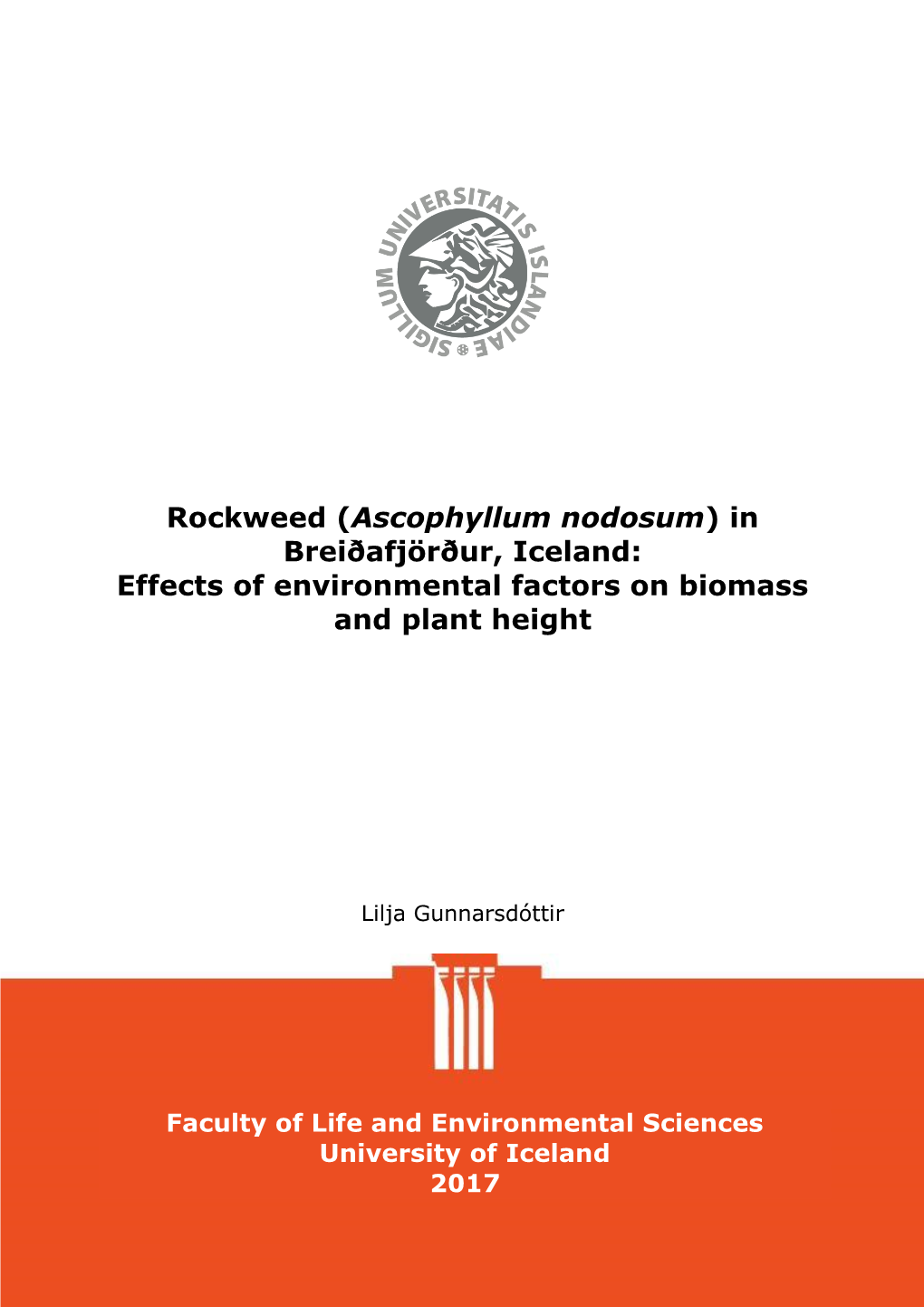 Ascophyllum Nodosum) in Breiðafjörður, Iceland: Effects of Environmental Factors on Biomass and Plant Height