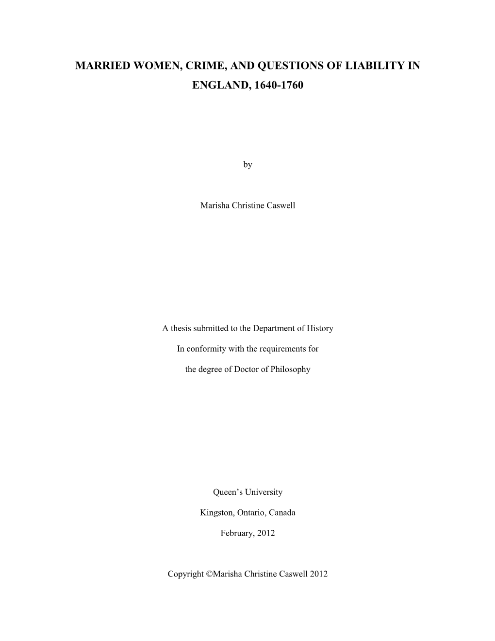 Married Women, Crime, and Questions of Liability in England, 1640-1760