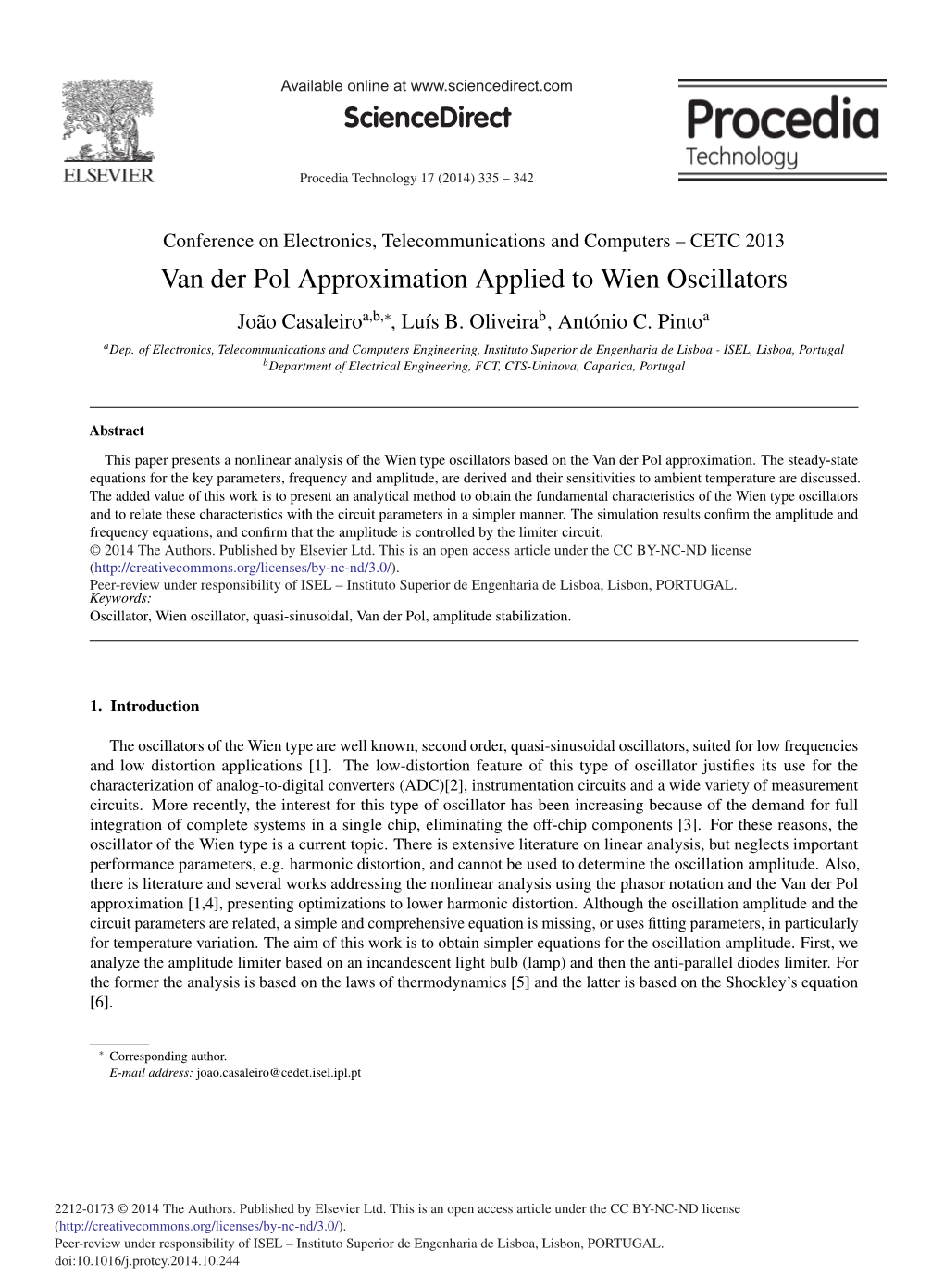 Van Der Pol Approximation Applied to Wien Oscillators João Casaleiroa,B,∗, Luís B