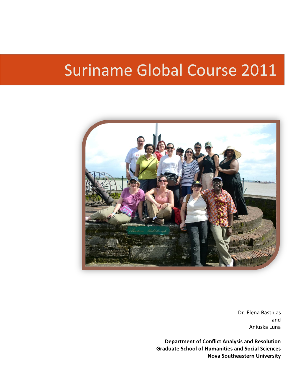 Suriname Global Course 2011