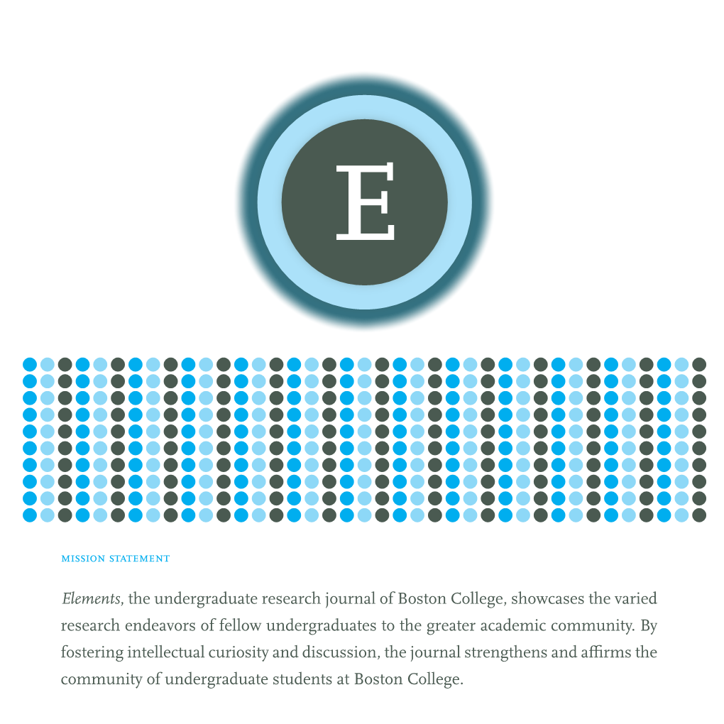 Elements, the Undergraduate Research Journal of Boston College, Showcases the Varied Research Endeavors of Fellow Undergraduates to the Greater Academic Community