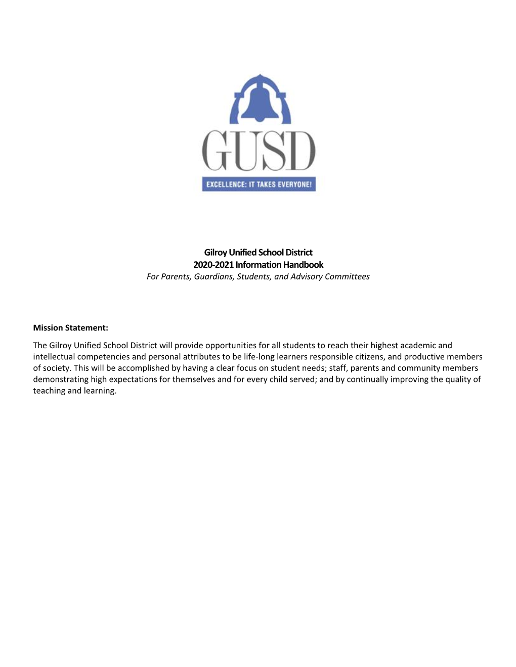 Gilroy Unified School District 2020-2021 Information Handbook for Parents, Guardians, Students, and Advisory Committees