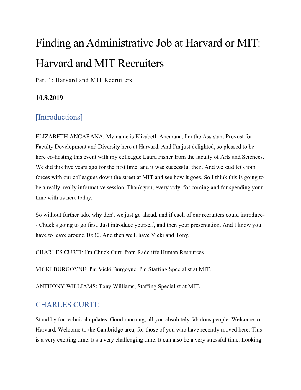 Finding an Administrative Job at Harvard Or MIT: Harvard and MIT Recruiters