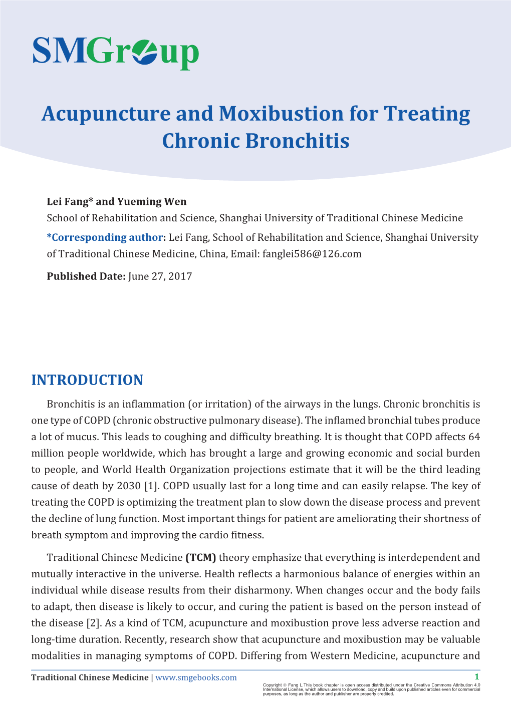 Acupuncture and Moxibustion for Treating Chronic Bronchitis Lei Fang and Yueming