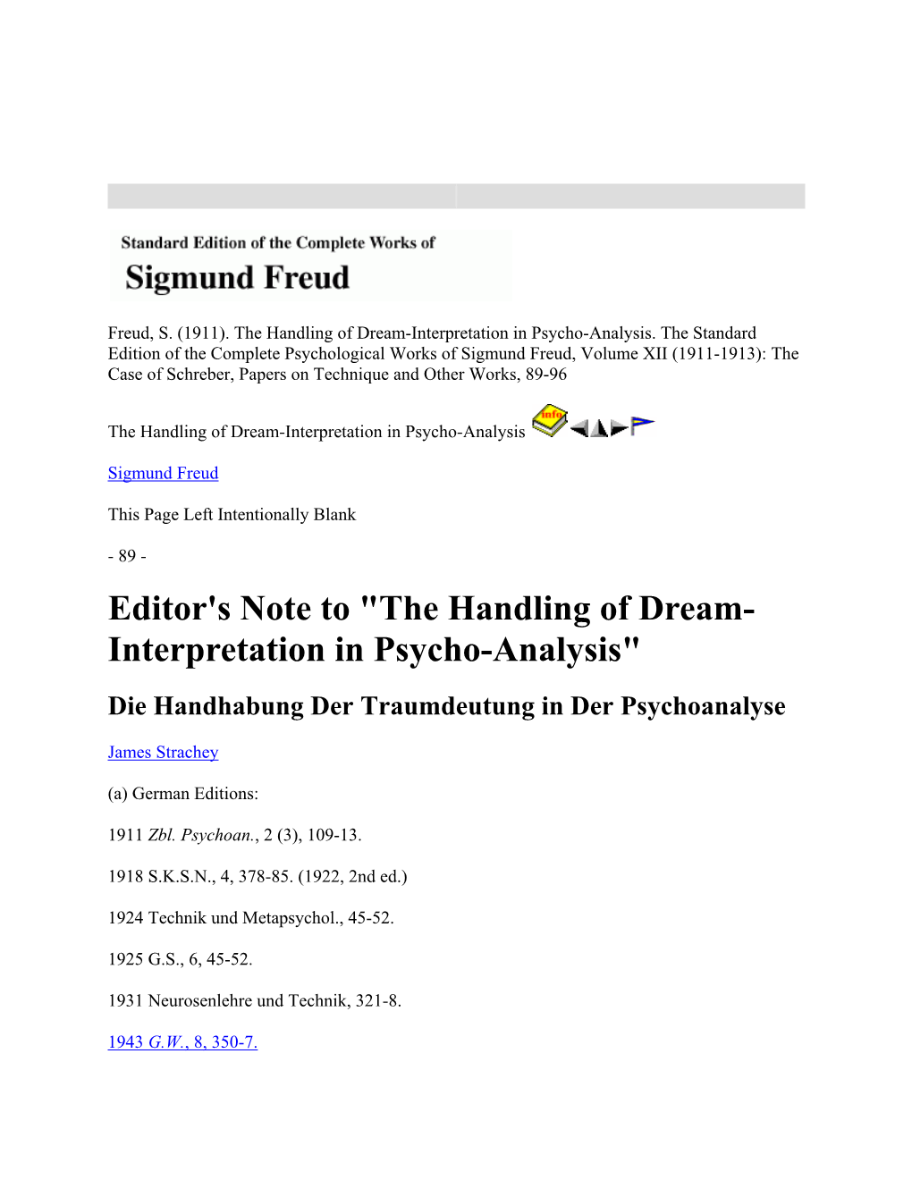 The Handling of Dream- Interpretation in Psycho-Analysis