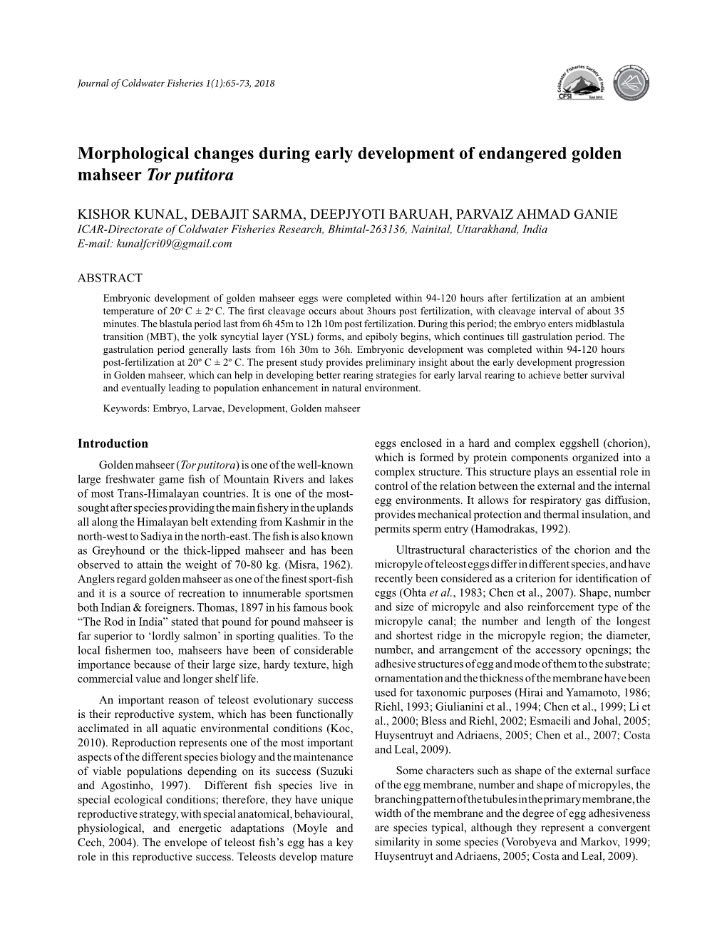 Morphological Changes During Early Development of Endangered Golden Mahseer Tor Putitora