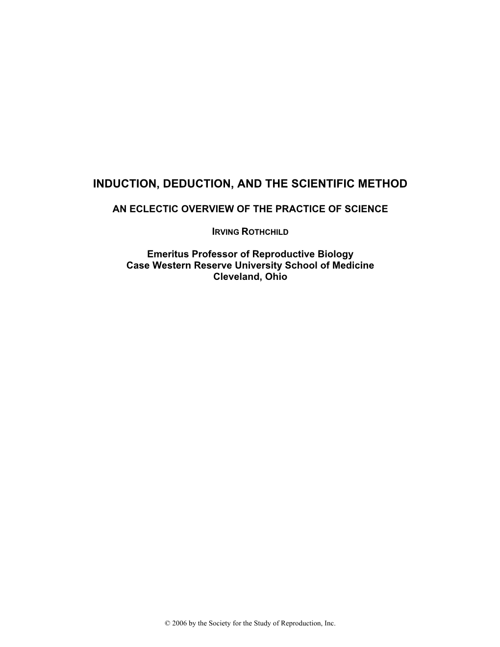 Induction, Deduction, and the Scientific Method