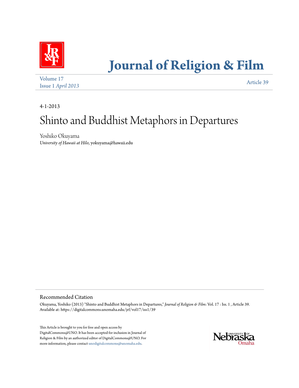 Shinto and Buddhist Metaphors in Departures Yoshiko Okuyama University of Hawaii at Hilo, Yokuyama@Hawaii.Edu