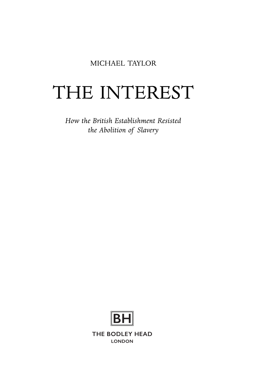 The Interest