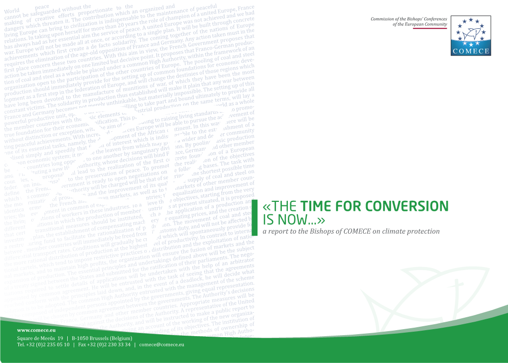 «The Time for Conversion Is Now...»