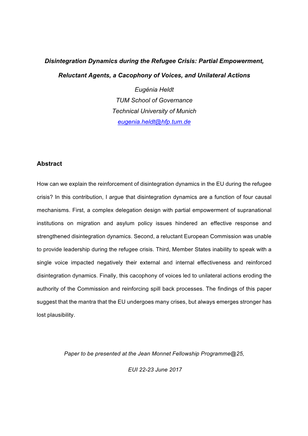 Disintegration Dynamics During the Refugee Crisis: Partial Empowerment