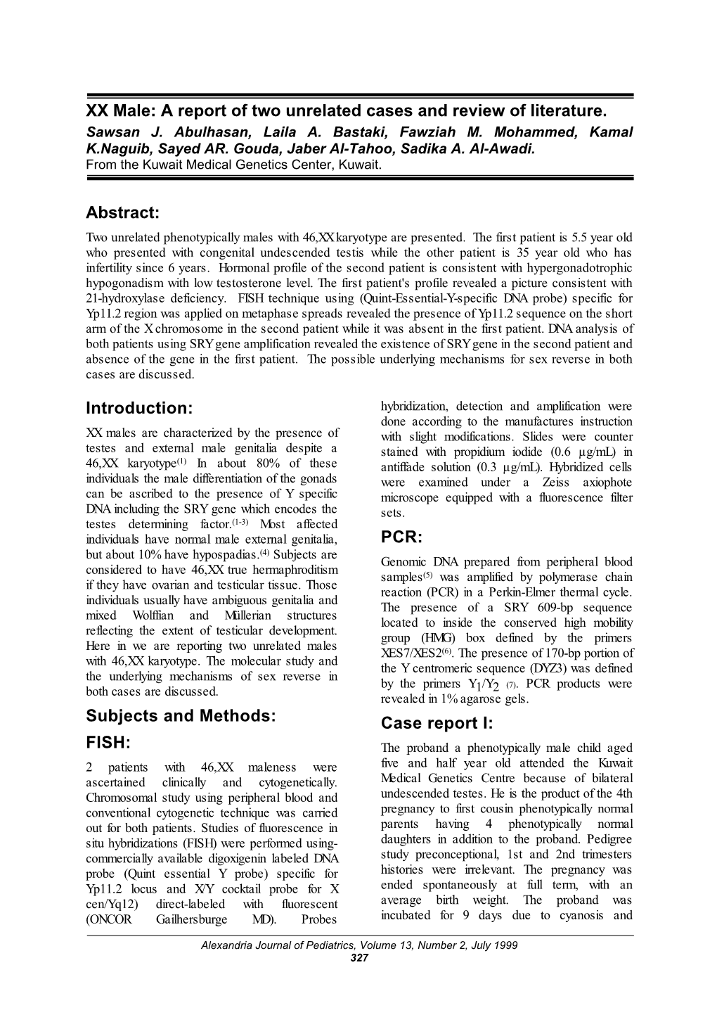 XX Male: a Report of Two Unrelated Cases and Review of Literature