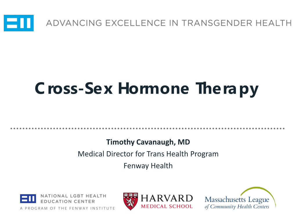 Cross-Sex Hormone Therapy