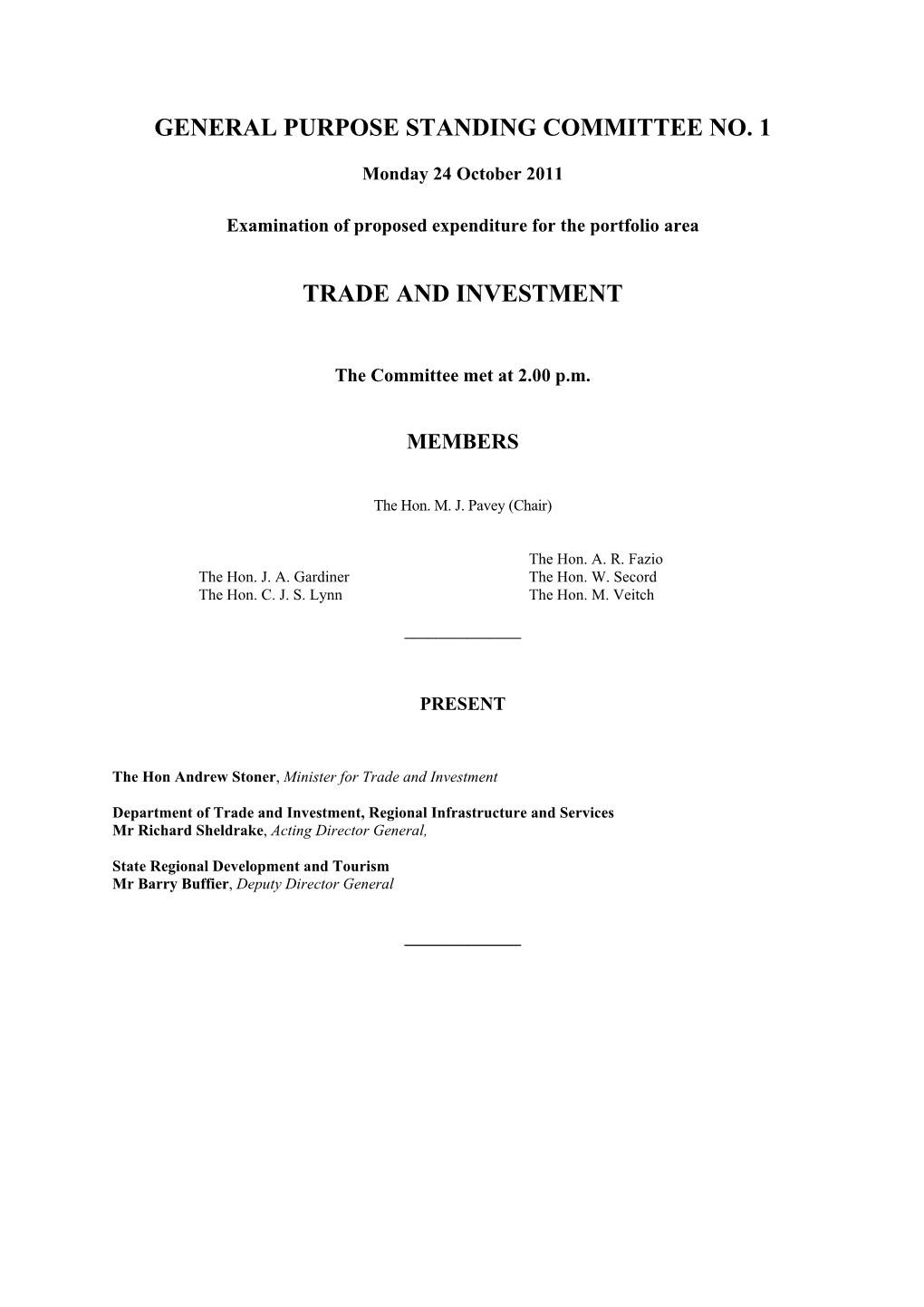 General Purpose Standing Committee No. 1 Trade And