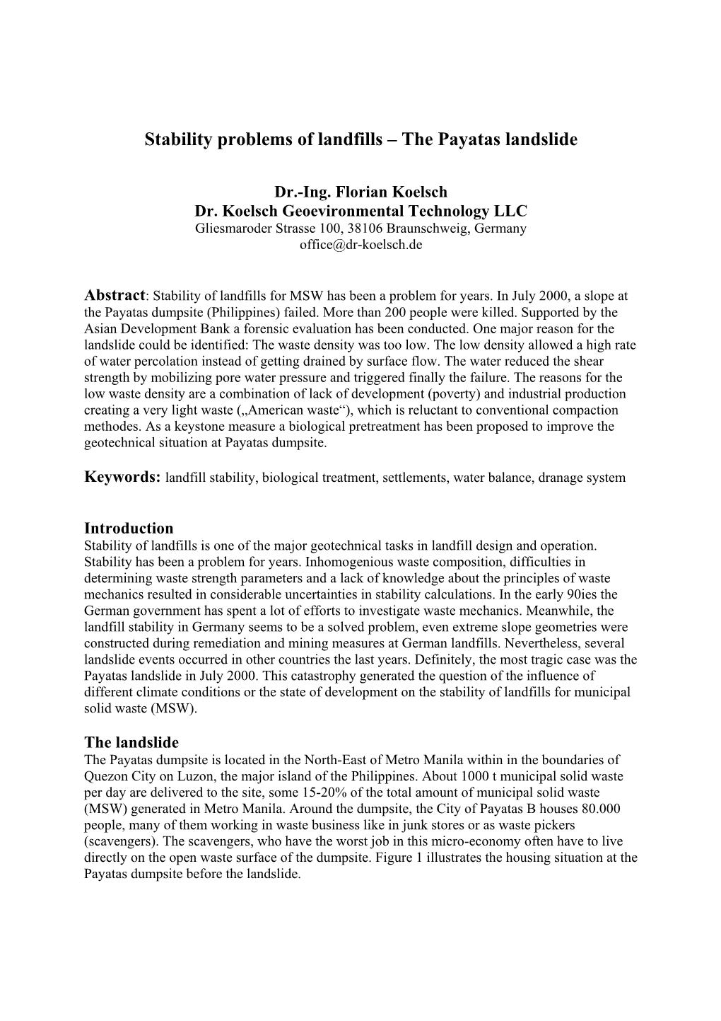 Stability Problems of Landfills – the Payatas Landslide