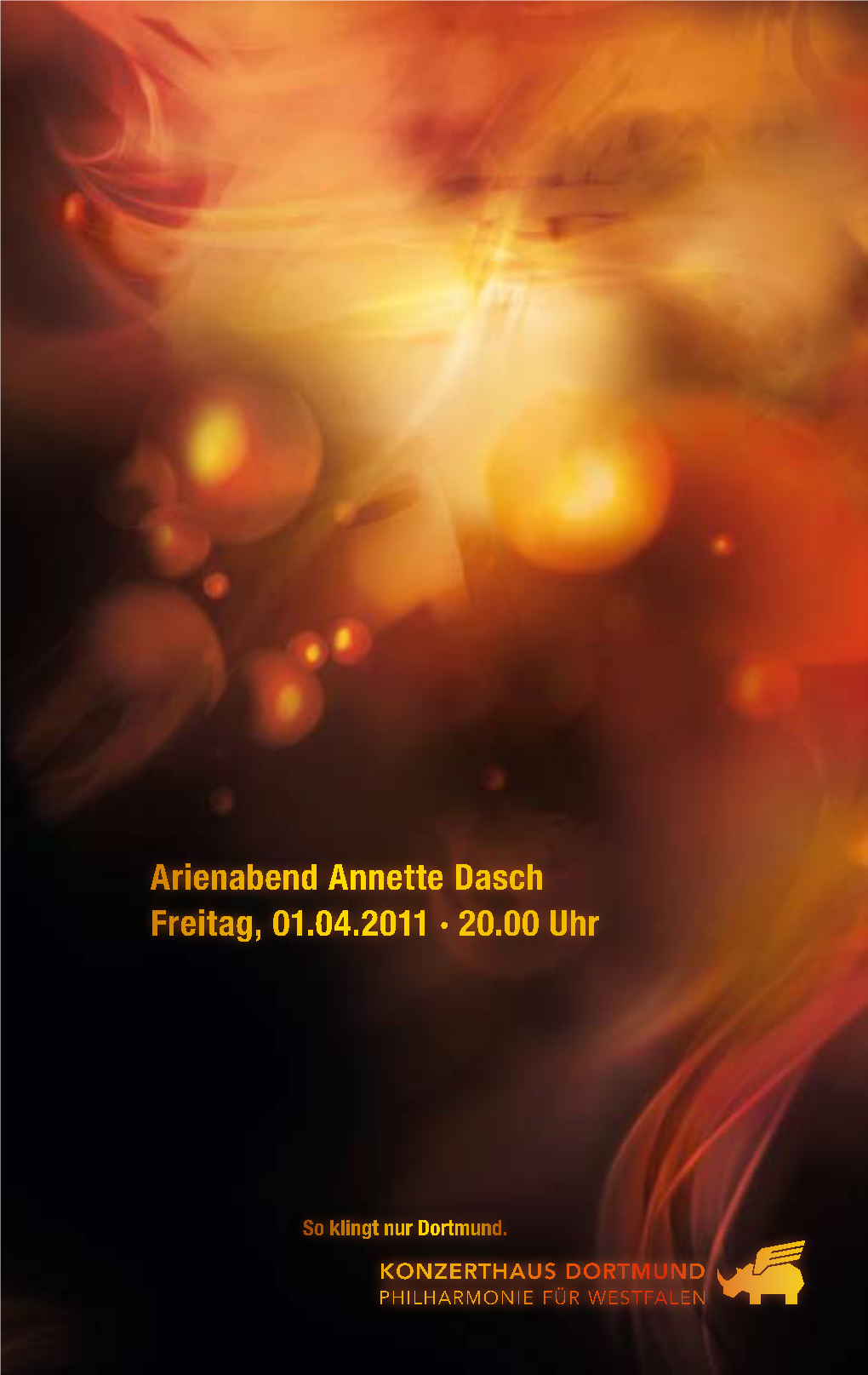 20.00 Uhr Arienabend Annette Dasch Freitag, 01.04.2011