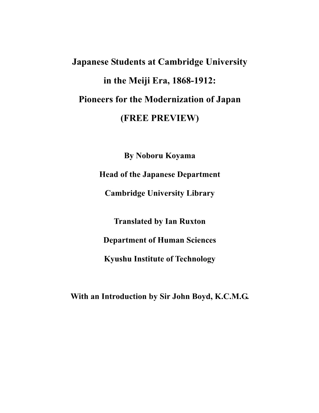 Japanese Students at Cambridge University in the Meiji Era, 1868-1912: Pioneers for the Modernization of Japan (FREE PREVIEW)