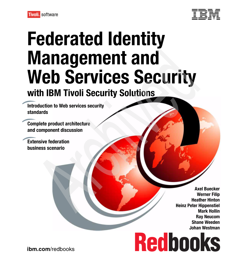 Federated Identity Management and Web Services Security with IBM Tivoli Security Solutions