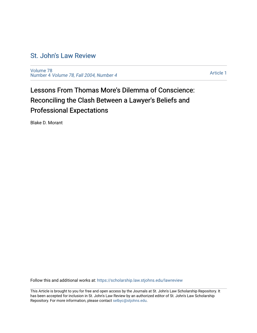 Lessons from Thomas More's Dilemma of Conscience: Reconciling the Clash Between a Lawyer's Beliefs and Professional Expectations